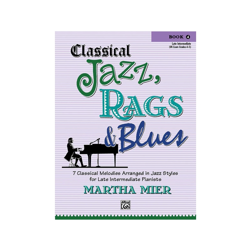 Classical Jazz, Rags & Blues, Book 4