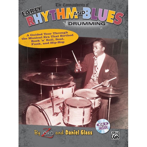 The Commandments of Early Rhythm and Blues Drumming