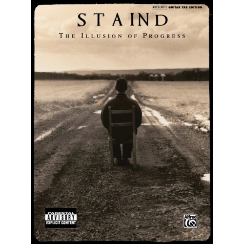 Staind: The Illusion of...