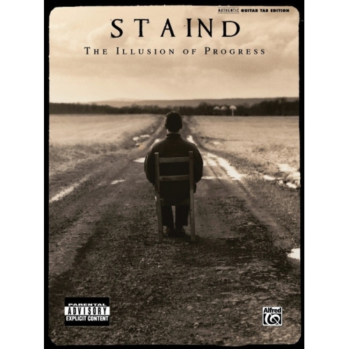 Staind: The Illusion of...