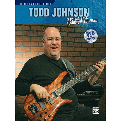 Todd Johnson Electric Bass Technique Builders