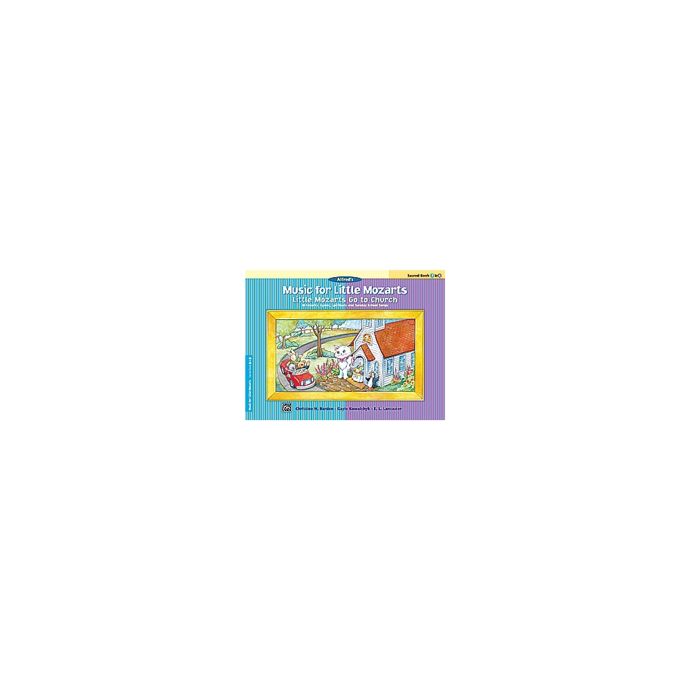 Little Mozarts Go to Church, Sacred Bk 3 & 4