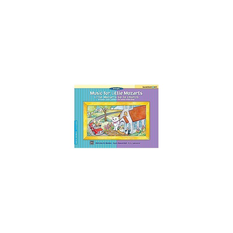 Little Mozarts Go to Church, Sacred Bk 3 & 4