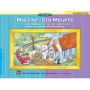 Music for Little Mozarts: Little Mozarts Go to Church, Sacred Book 3 & 4