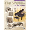 I Used to Play Piano 20s and 30s