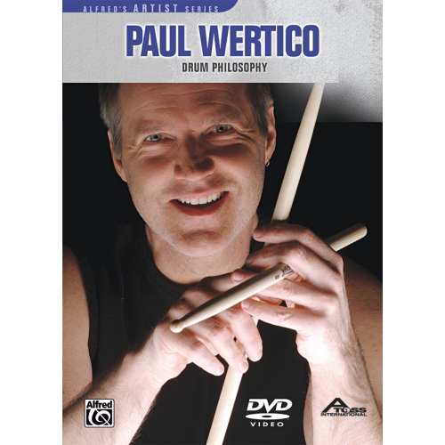 Paul Wertico: Drum Philosophy