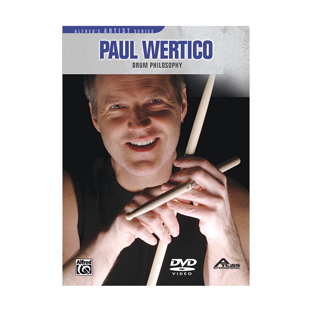 Paul Wertico: Drum Philosophy