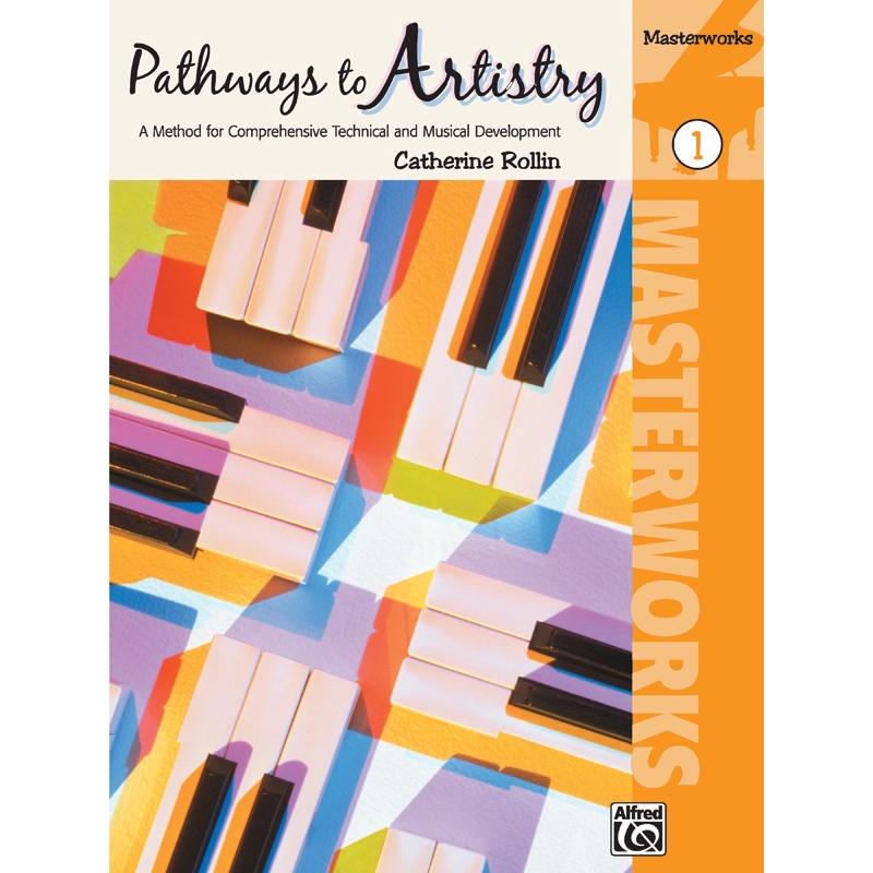 Pathways To Artistry 1 Masterwork