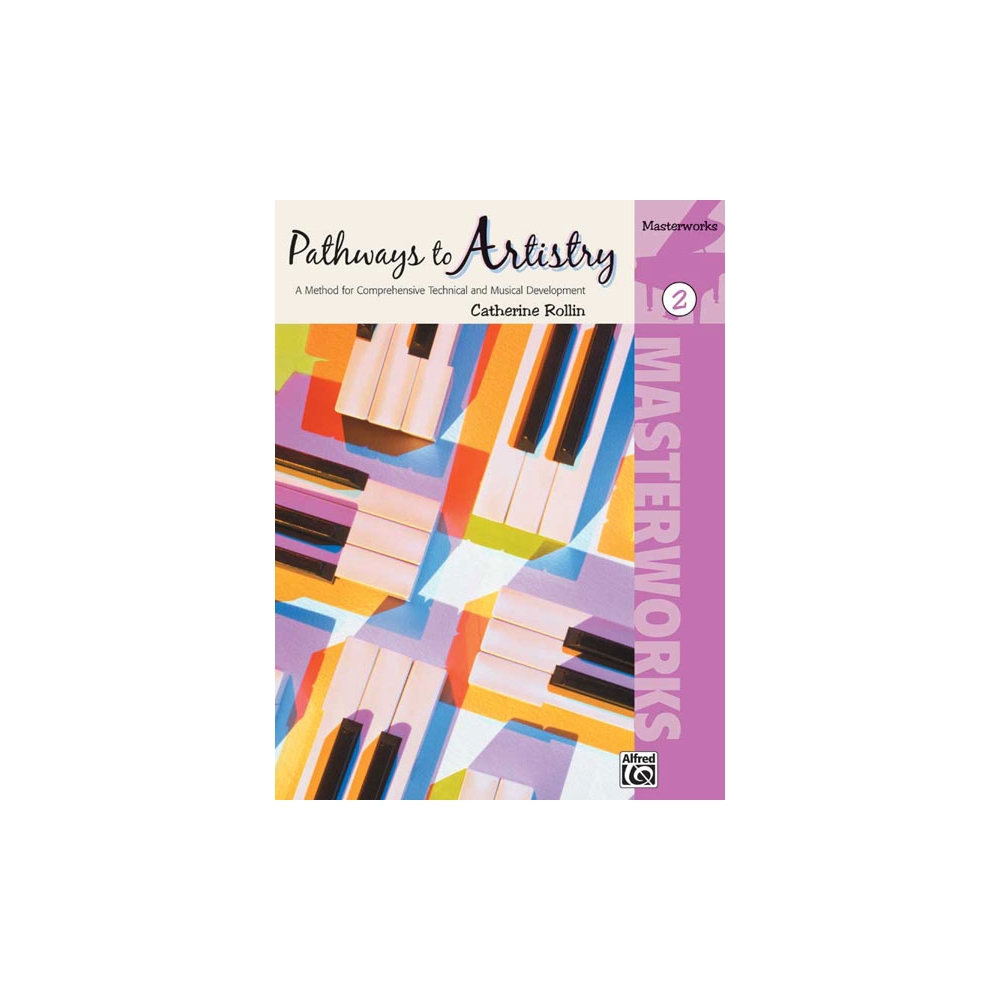 Pathways To Artistry 2 Masterwork