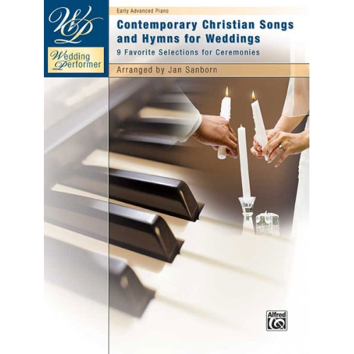 Wedding Performer: Contemporary Christian Songs and Hymns for Weddings