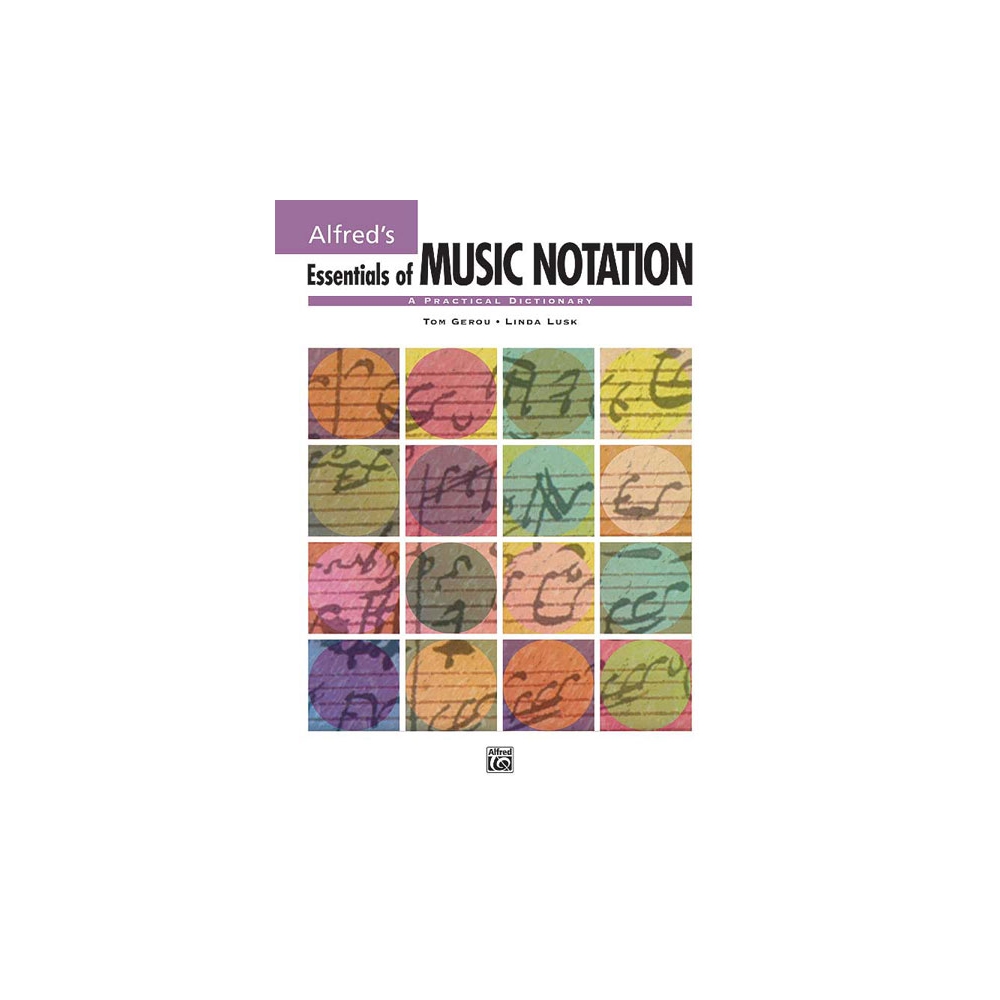 Gerou & Lusk - Essentials of Music Notation