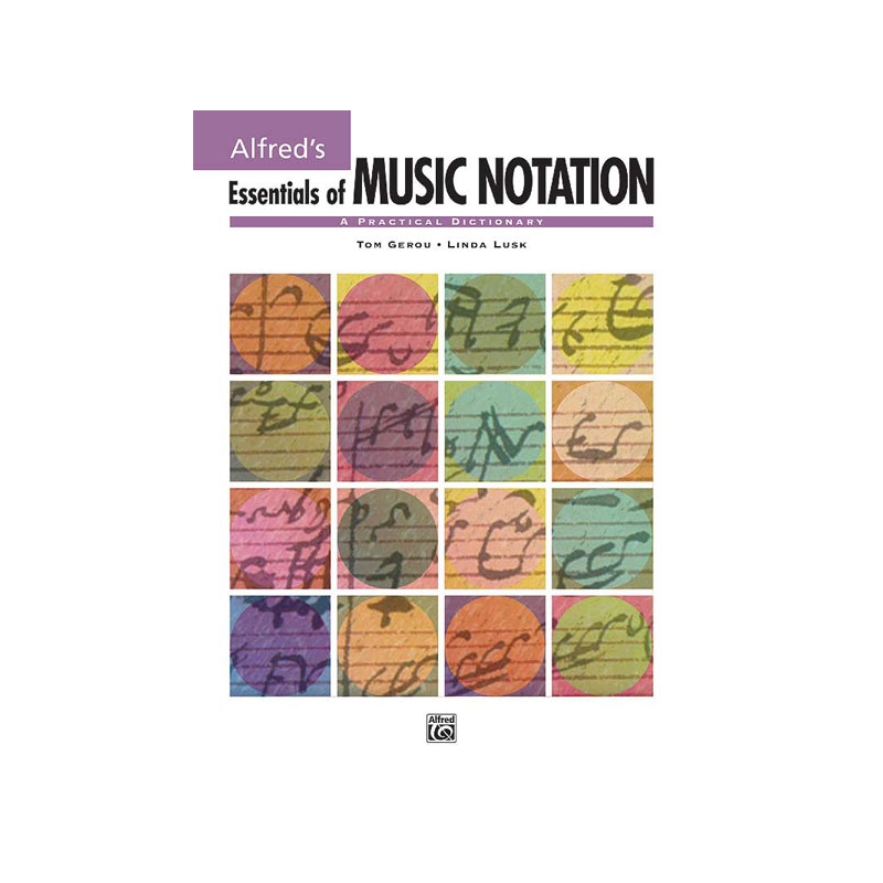 Gerou & Lusk - Essentials of Music Notation
