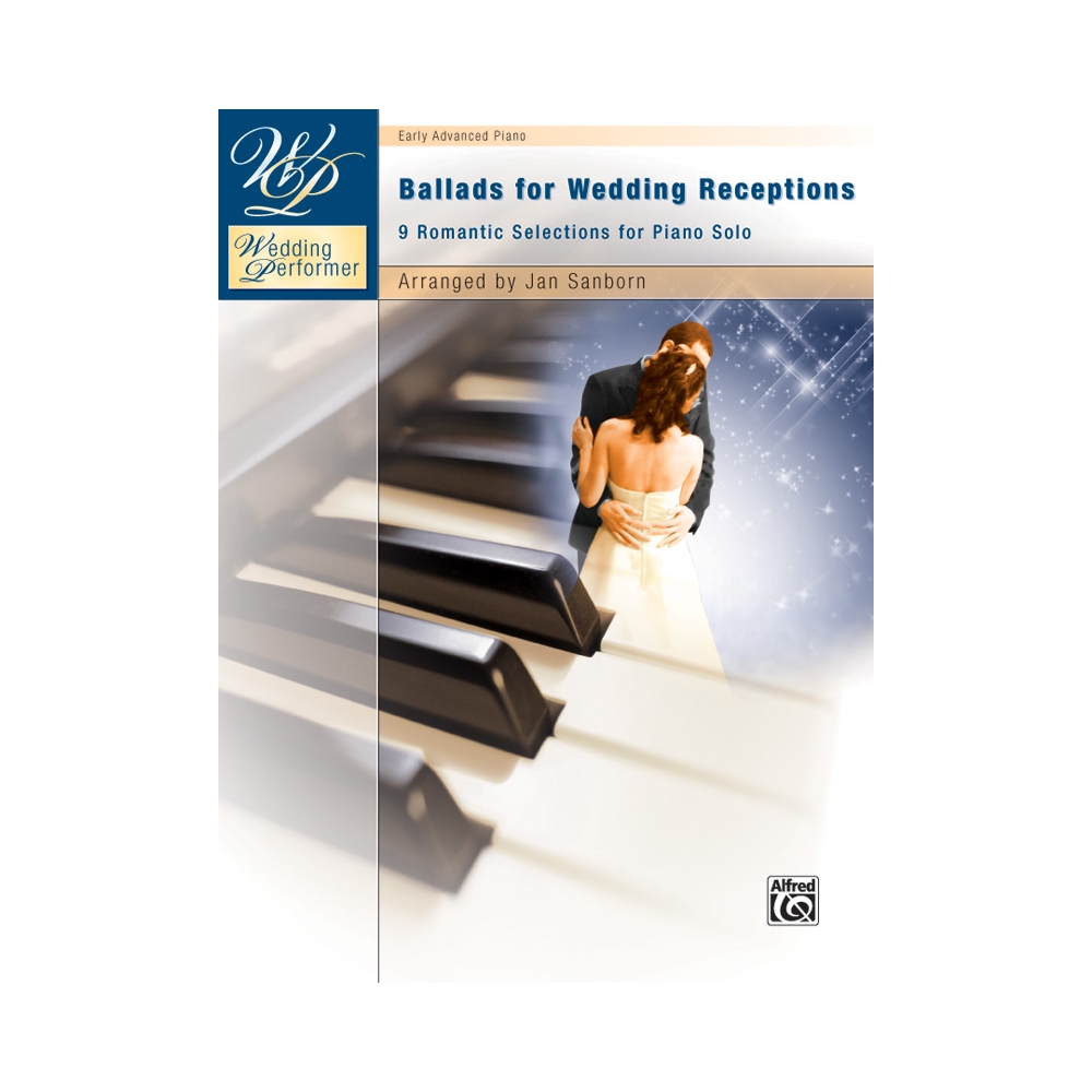 Wedding Performer: Ballads for Wedding Receptions