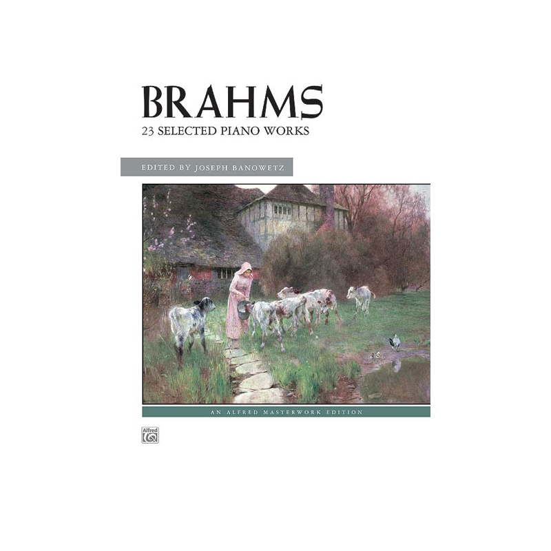Brahms, Johannes - 23 Selected Piano Works