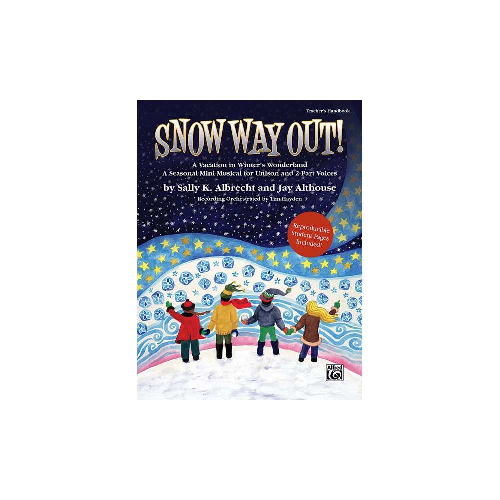 Albrecht, Sally K. - Snow Way Out! A Vacation in Winter's Wonderland