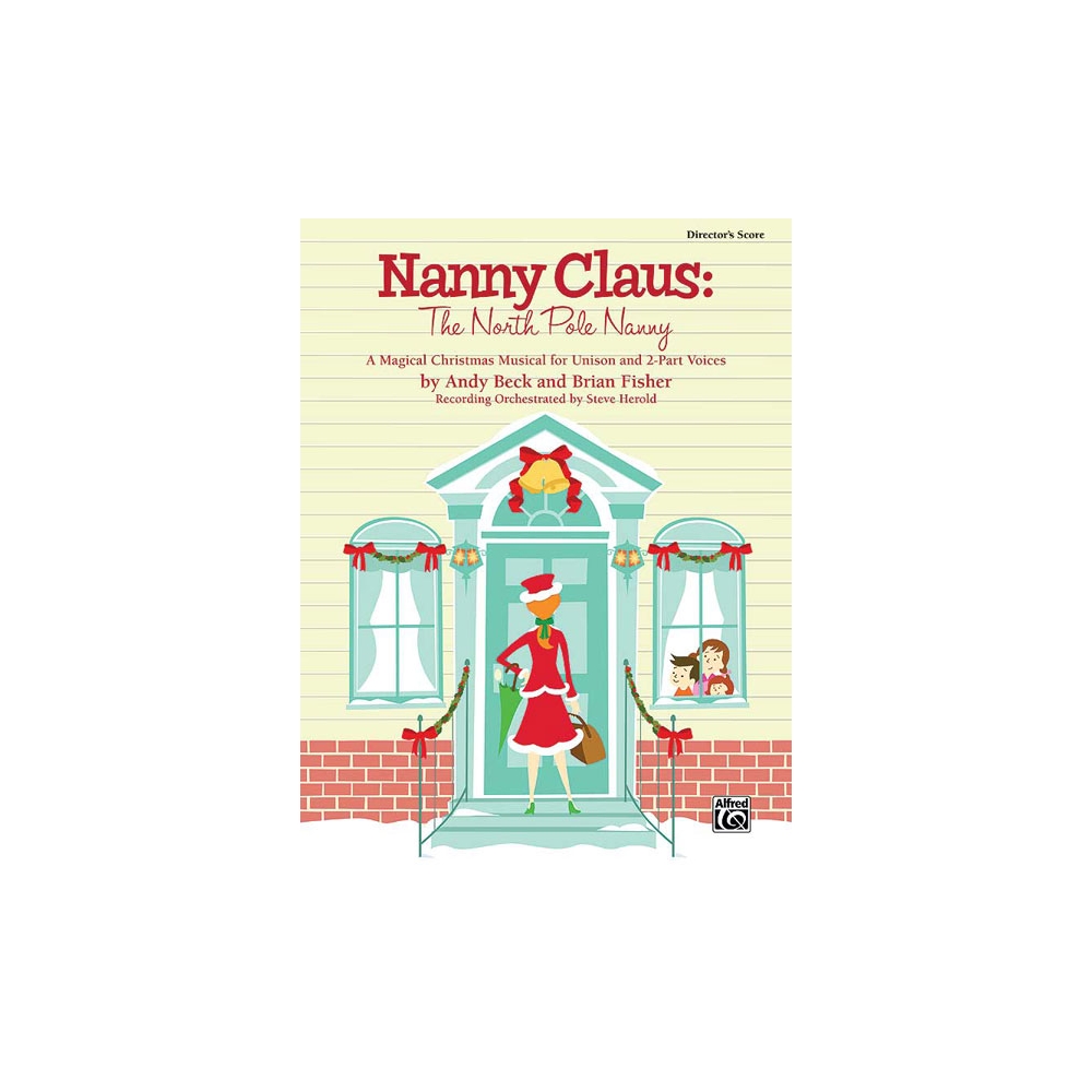 Nanny Claus: The North Pole Nanny