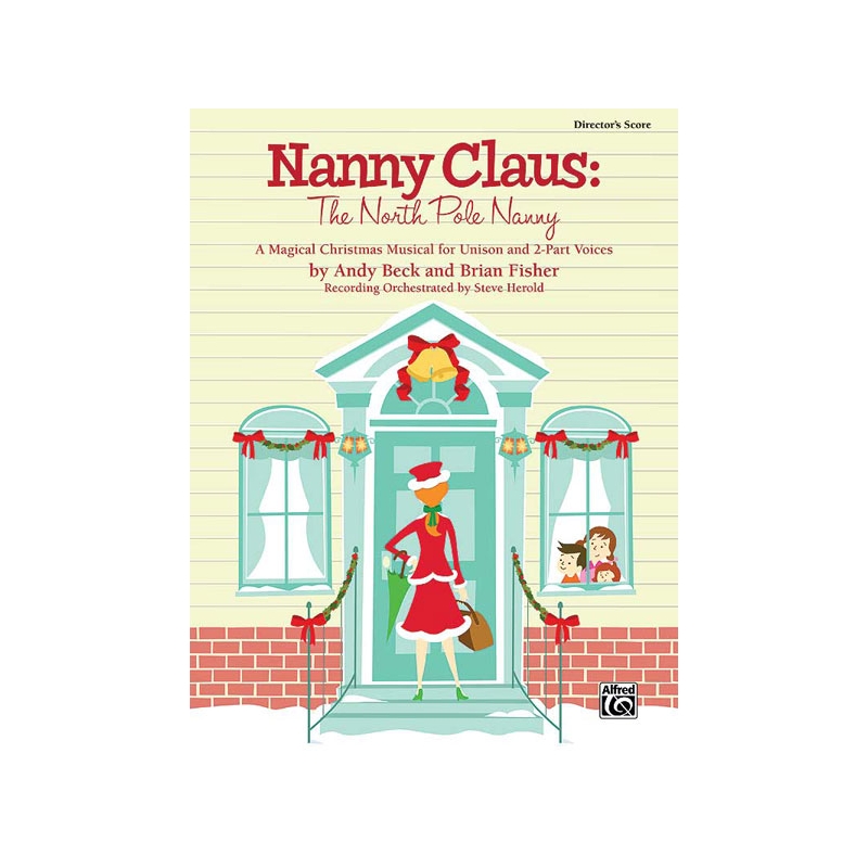 Nanny Claus: The North Pole Nanny