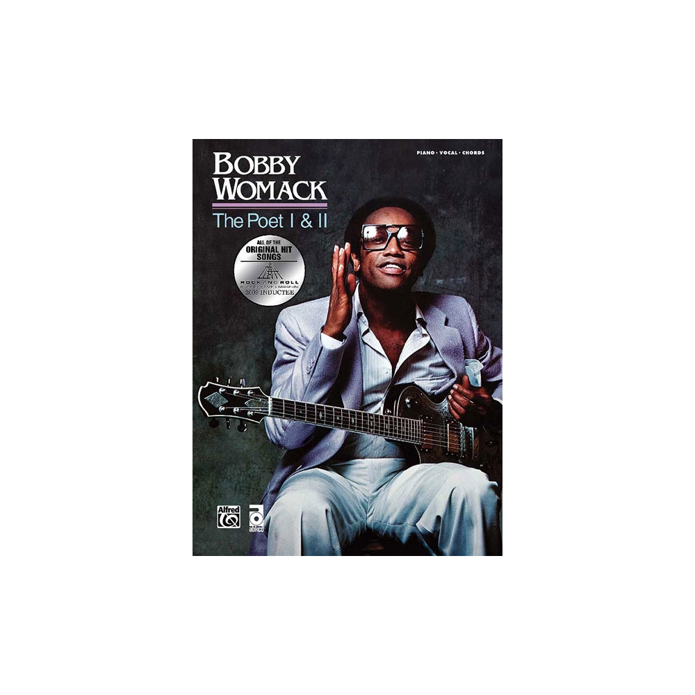 Bobby Womack: The Poet / The Poet II