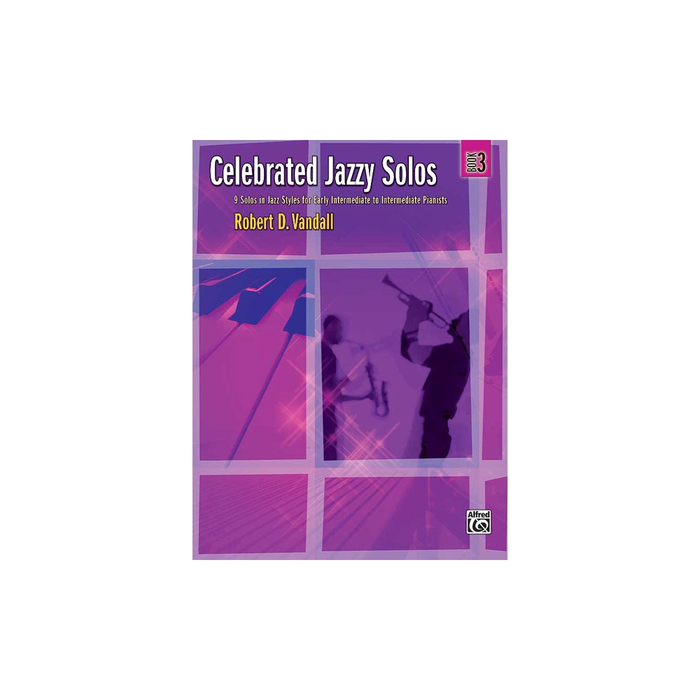 Vandall, Robert D. - Celebrated Jazzy Solos, Book 3