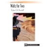 Vandall, Robert D. - Waltz for Two