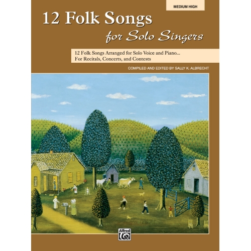 12 Folk Songs for Solo Singers