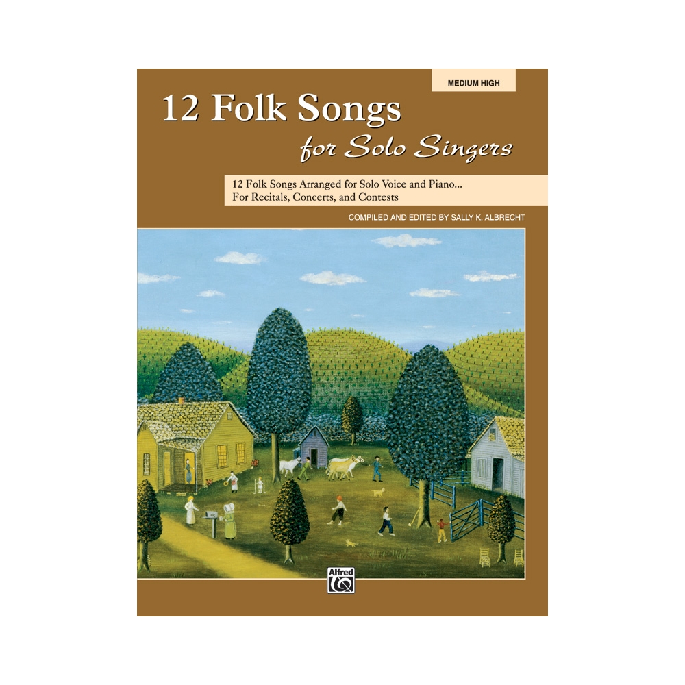 Albrecht, Sally K. - 12 Folk Songs for Solo Singers