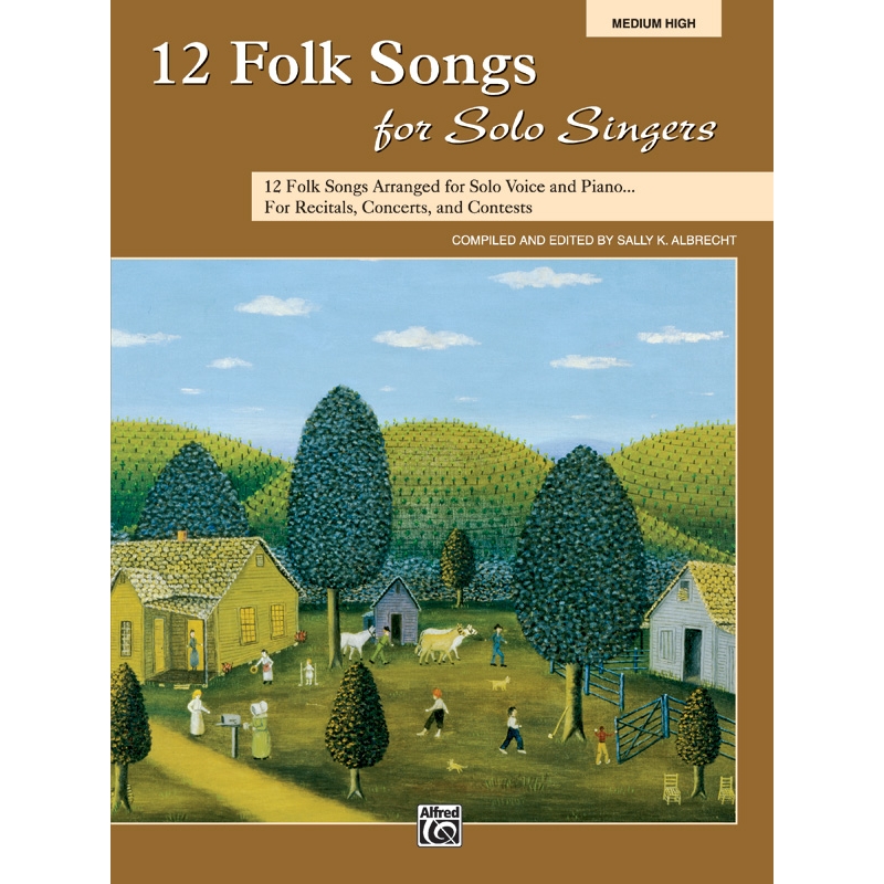 12 Folk Songs for Solo Singers