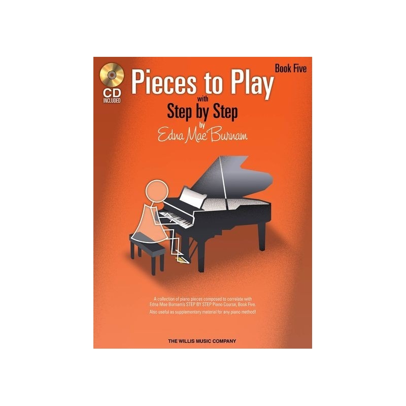 Burnam, Edna-Mae - Pieces to Play - Book 5 with CD