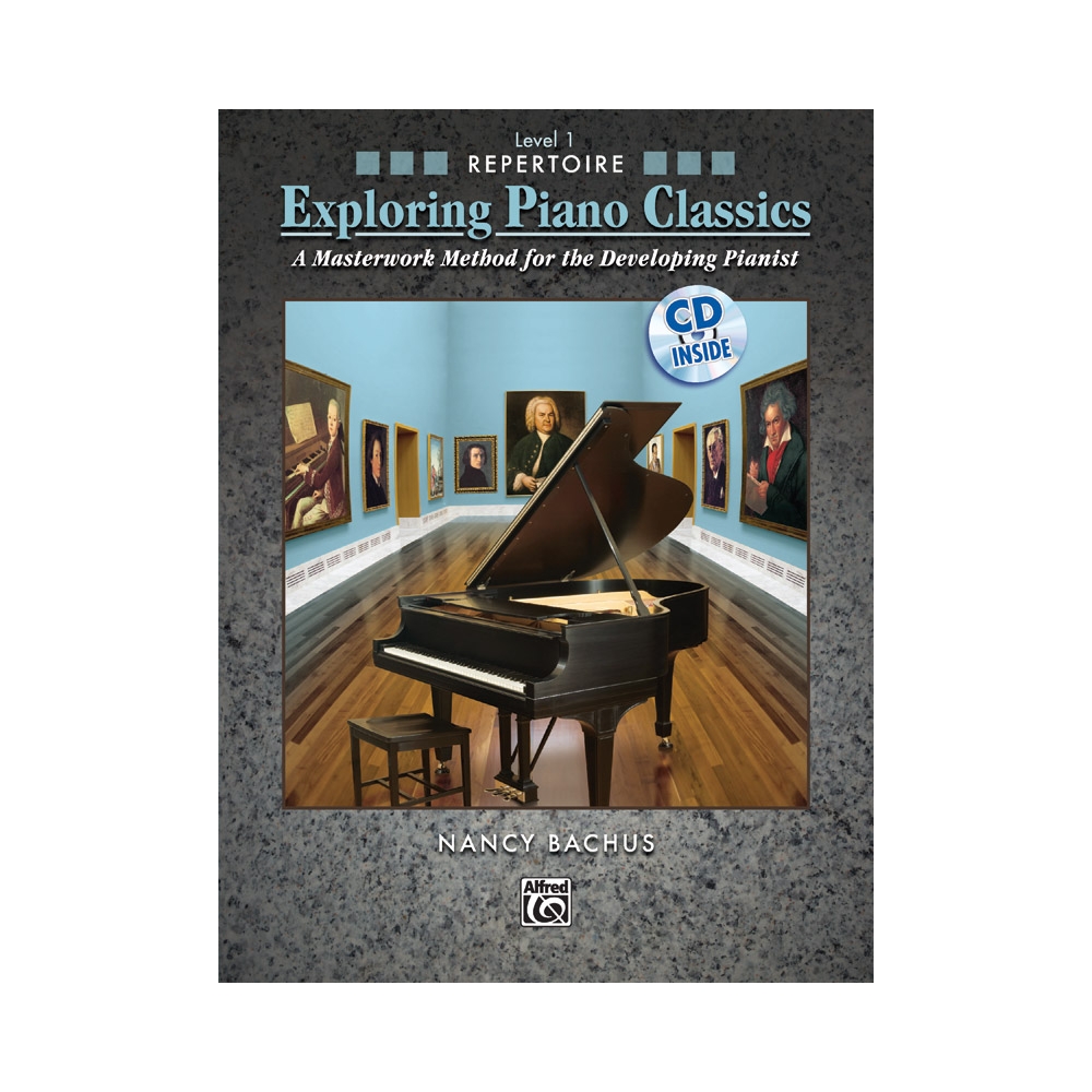Exploring Piano Classics Repertoire, Level 1