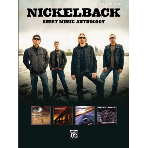 Nickelback: Sheet Music Anthology