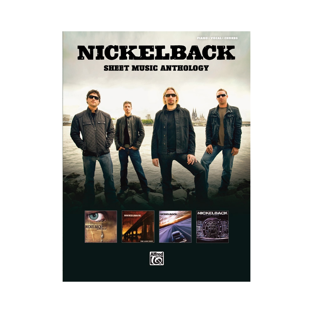 Nickelback: Sheet Music Anthology