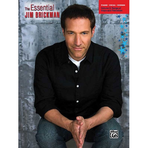 The Essential Jim Brickman, Volume 3: Songs of Hope and Patriotism