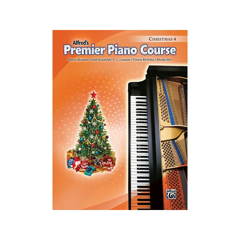 Alexander & Kowalchyk - Premier Piano Course: Christmas Book 4