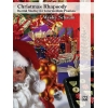 Christmas Rhapsody: Recital Medley for Intermediate Pianists