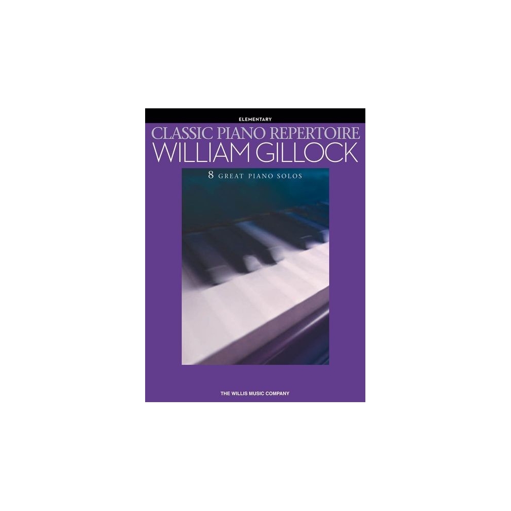 Classic Piano Repertoire - William Gillock