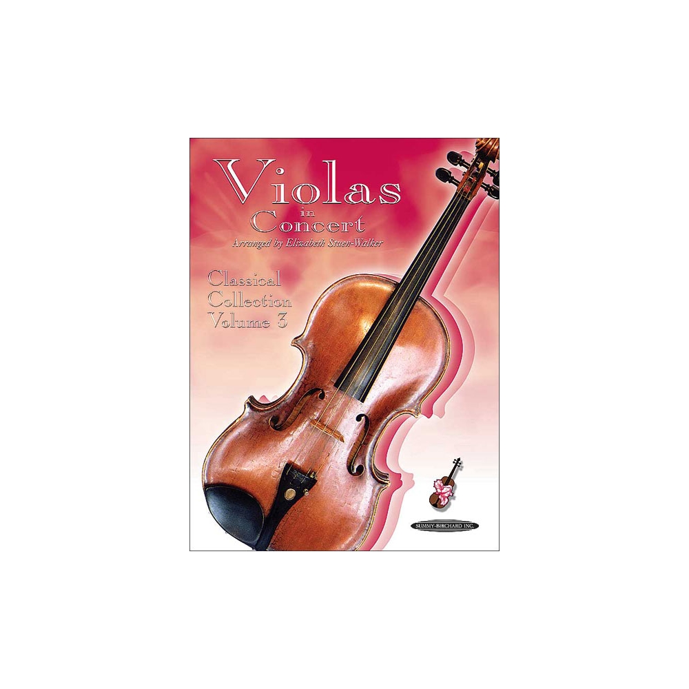 Violas in Concert: Classical Collection, Volume 3