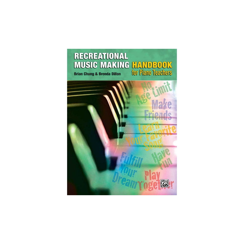 Recreational Music Making Handbook for Piano Teachers