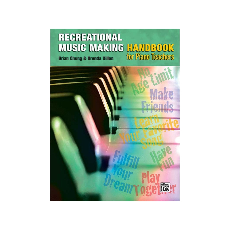 Recreational Music Making Handbook for Piano Teachers