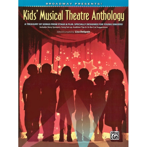 Broadway Presents! Kids' Musical Theatre Anthology