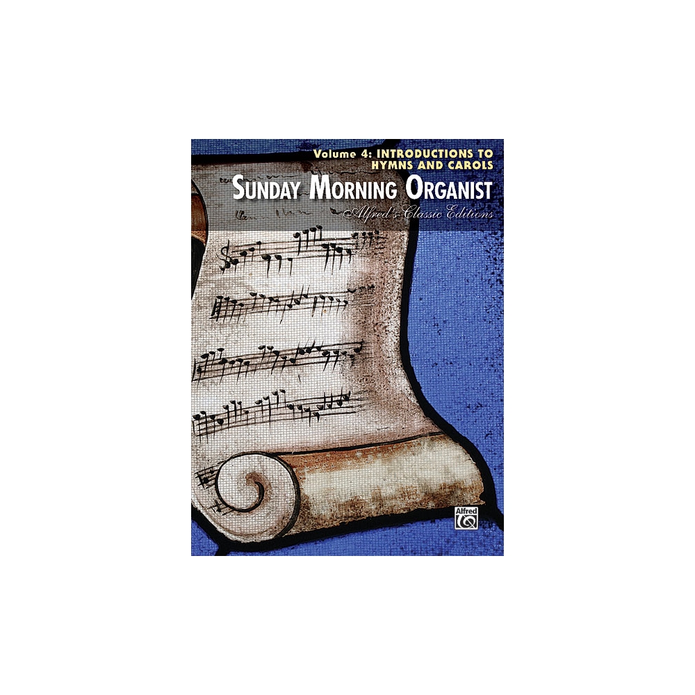 Volume 4: Introductions to Hymns and Carols