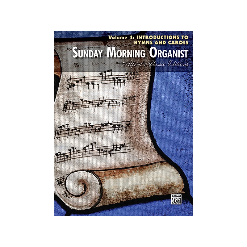 Volume 4: Introductions to Hymns and Carols