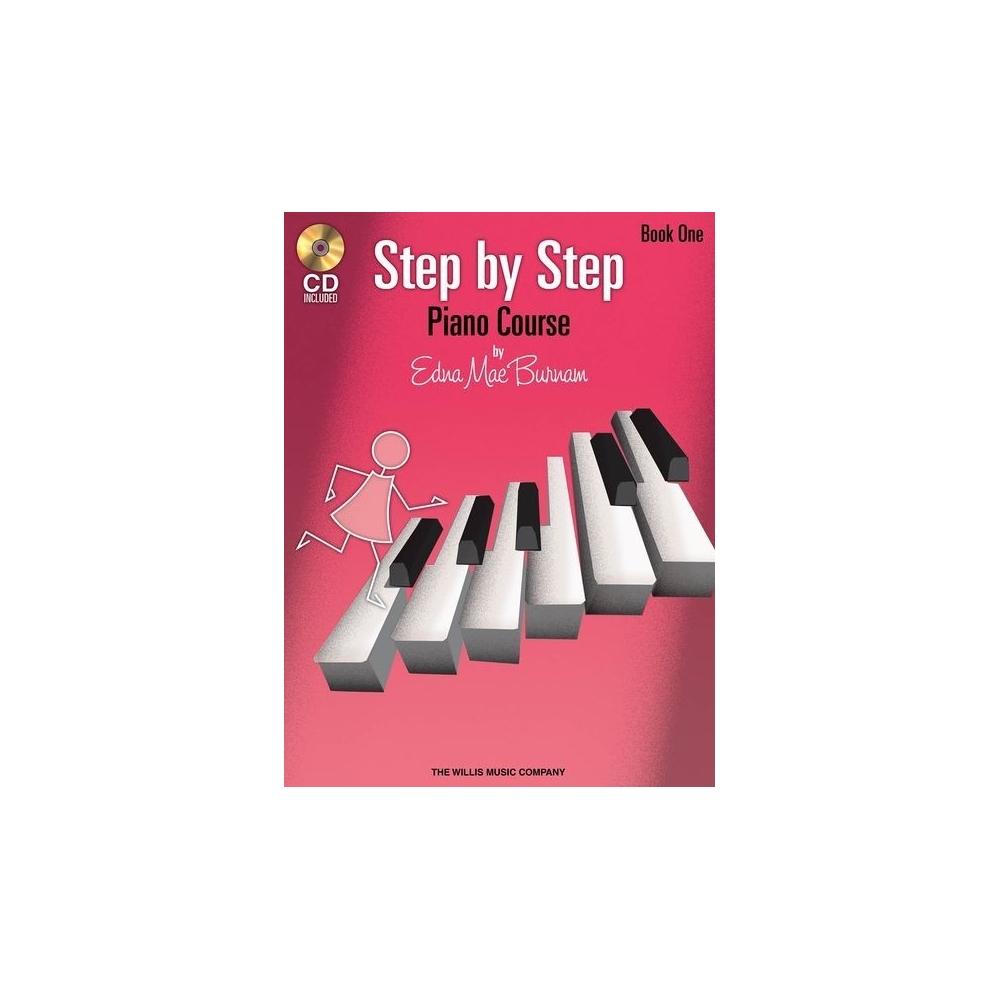 Burnam, Edna-Mae - Step by Step Piano Course ªBook 1 with CD