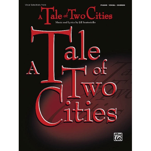 Santoriello, Jill - Tale of Two Cities: Vocal Selections