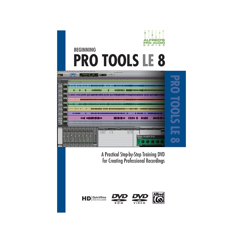 Alfred's Pro Audio Series Beginning Pro Tools LE 8