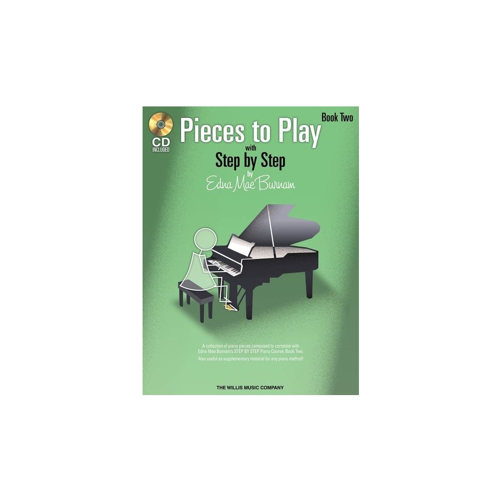 Burnam, Edna-Mae - Pieces to Play - Book 2 with CD