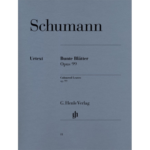 Schumann, Robert - Coloured Leaves (Bunte Blätter) op. 99