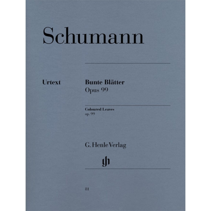 Schumann, Robert - Coloured Leaves (Bunte Blätter) op. 99 
