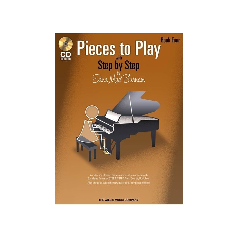 Burnam, Edna-Mae - Pieces to Play - Book 4 with CD