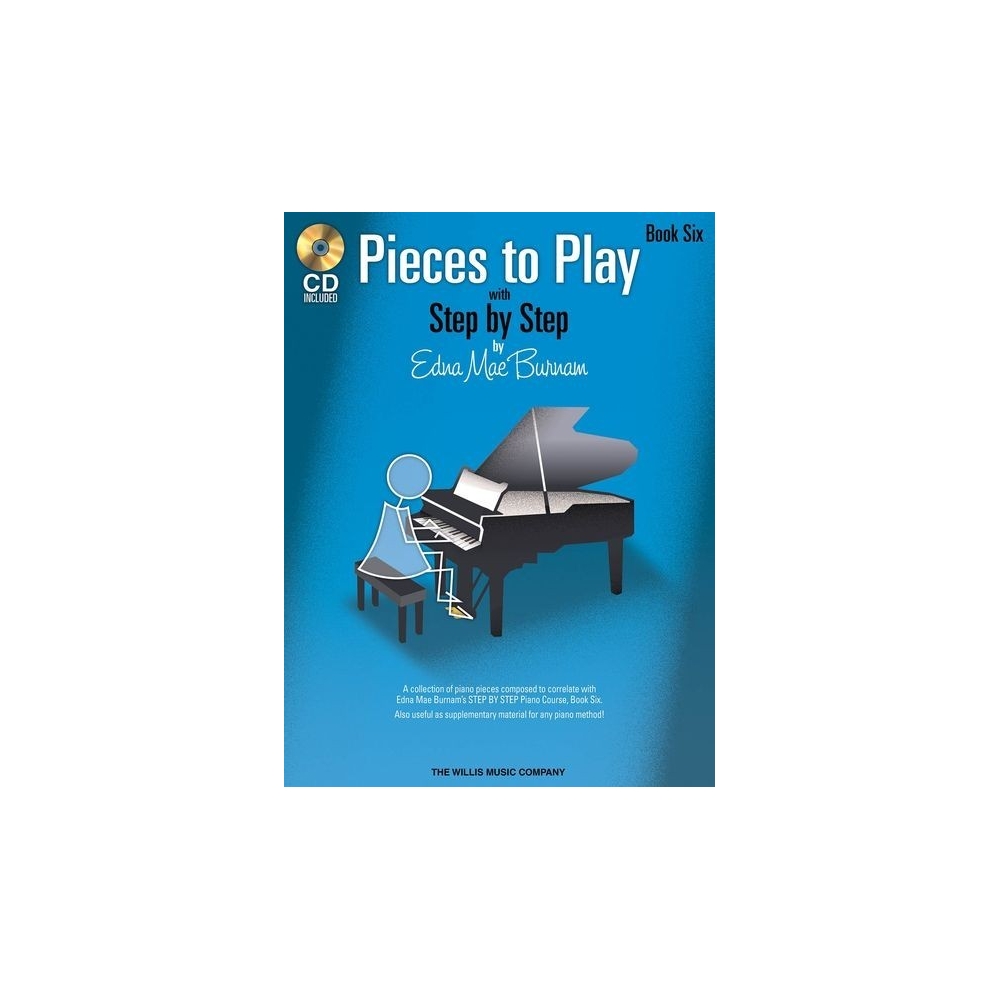 Burnam, Edna-Mae - Pieces to Play - Book 6 with CD