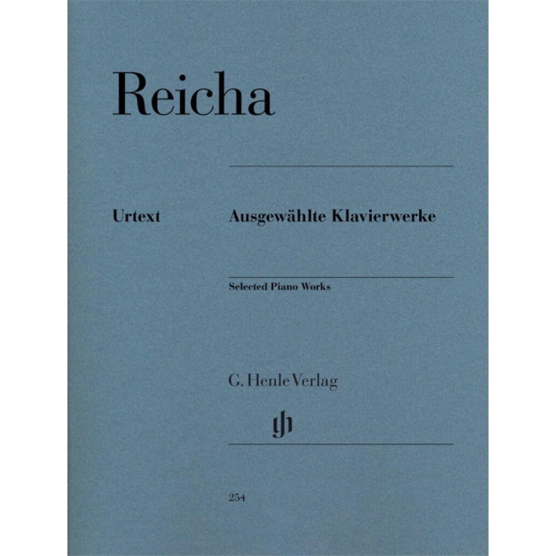 Reicha, Anton Joseph - Selected Piano Works 